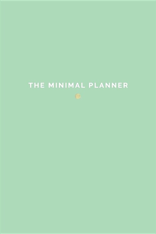 The Minimal Planner: Undated Weekly + Monthly Planner - Simple Dateless Planner - Turquoise (Paperback)