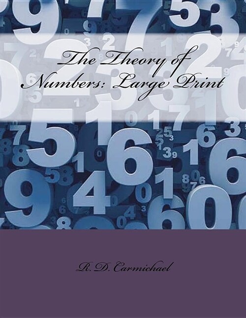 The Theory of Numbers: Large Print (Paperback)