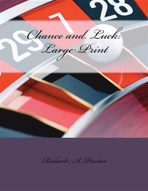 Chance and Luck: Large Print (Paperback)
