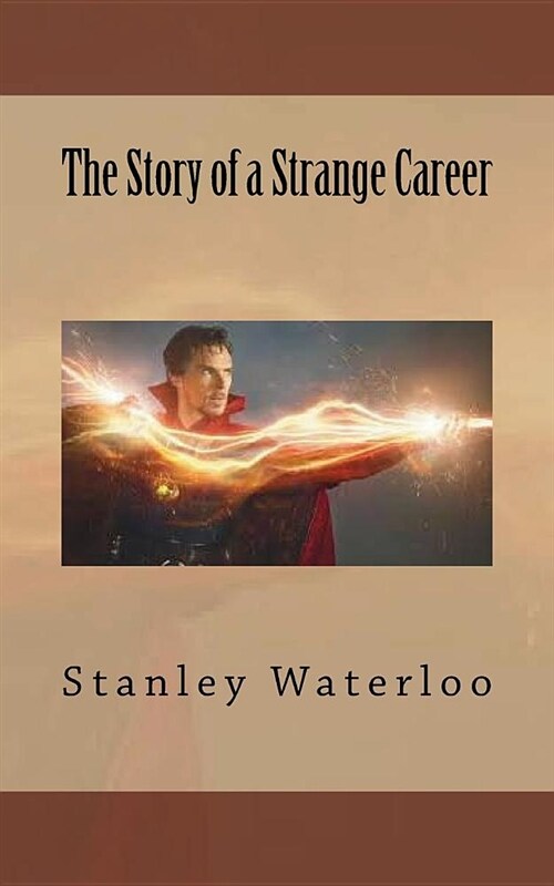 The Story of a Strange Career (Paperback)