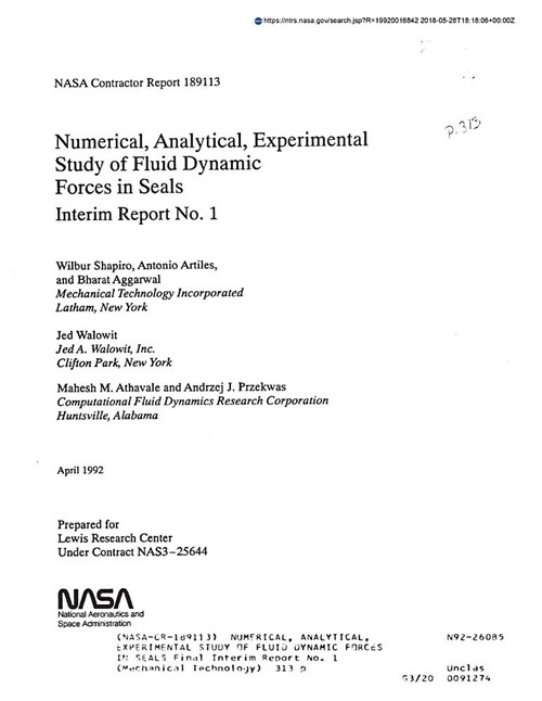 Numerical, Analytical, Experimental Study of Fluid Dynamic Forces in Seals (Paperback)