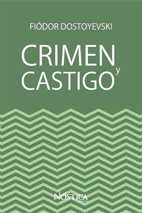 Crimen y Castigo (Obra Completa) (Paperback)