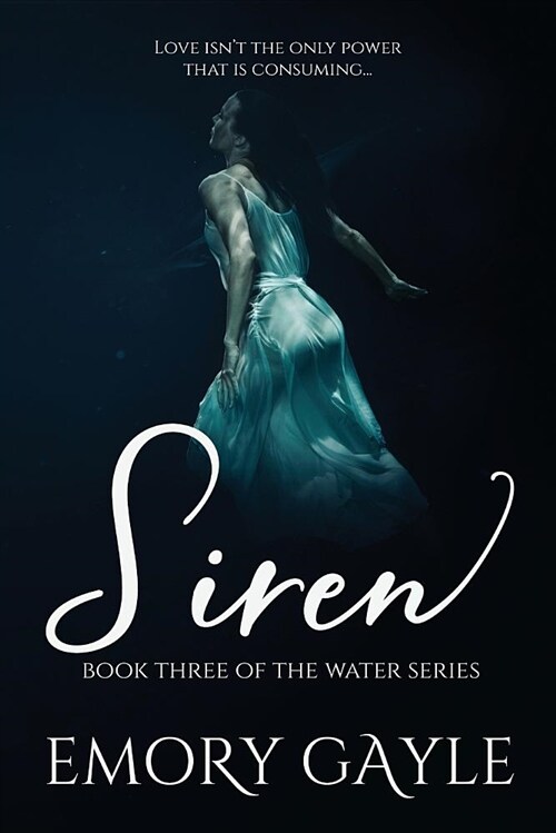 Siren: Book Three of the Water Series (Paperback)