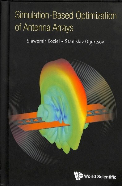 Simulation-Based Optimization of Antenna Arrays (Hardcover)