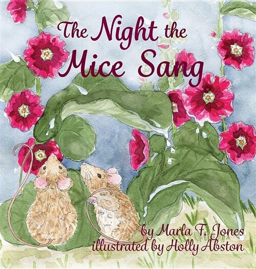 The Night the Mice Sang (Hardcover)