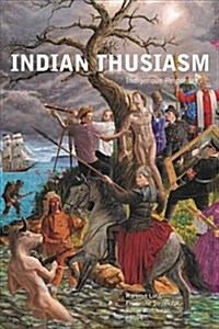 Indianthusiasm: Indigenous Responses (Paperback)