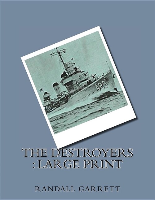 The Destroyers: Large Print (Paperback)