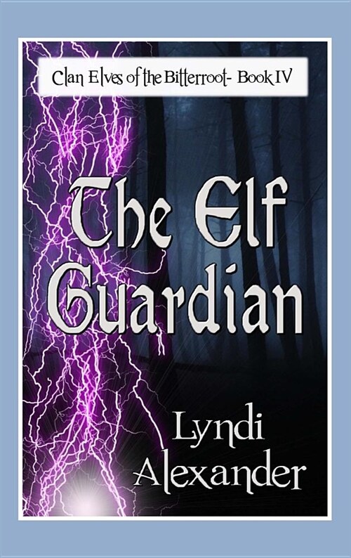 The Elf Guardian (Hardcover)