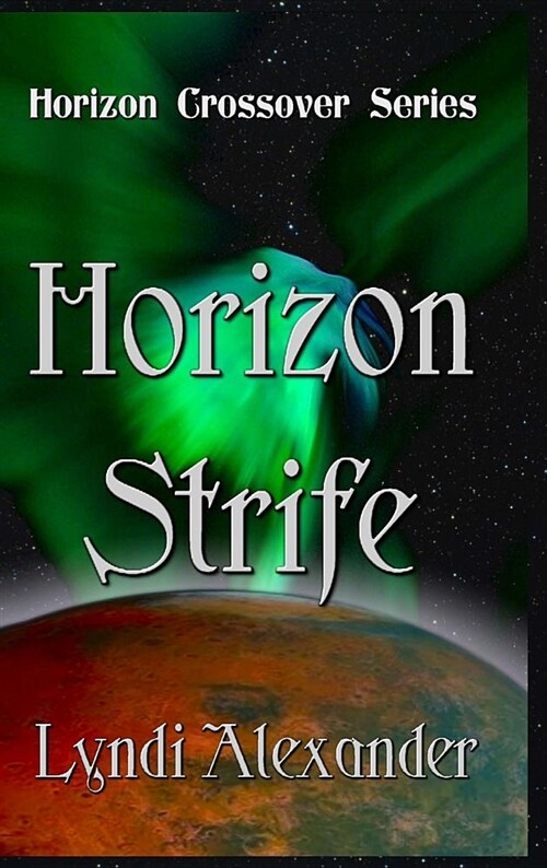 Horizon Strife (Hardcover)