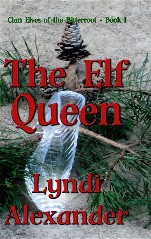 The Elf Queen (Hardcover)