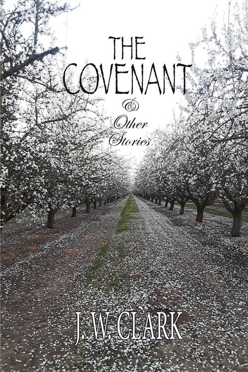 The Covenant & Other Stories (Paperback)