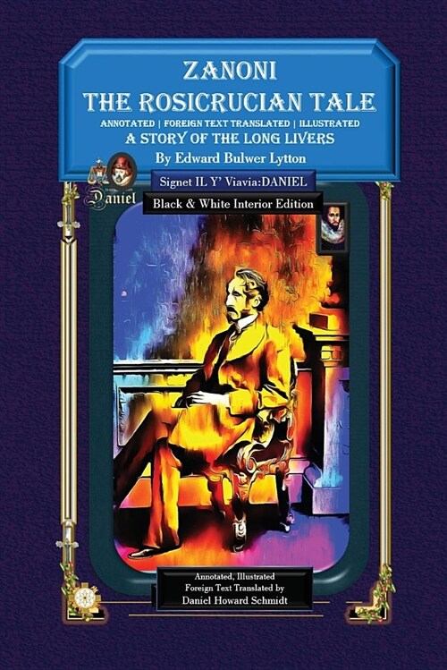 Zanoni the Rosicrucian Tale a Story of the Long Livers - Softbound B&w Edition (Paperback)