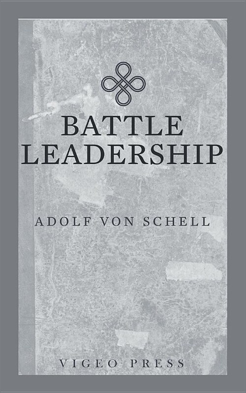 Battle Leadership (Paperback)