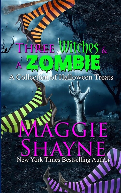 Three Witches and a Zombie (Paperback)