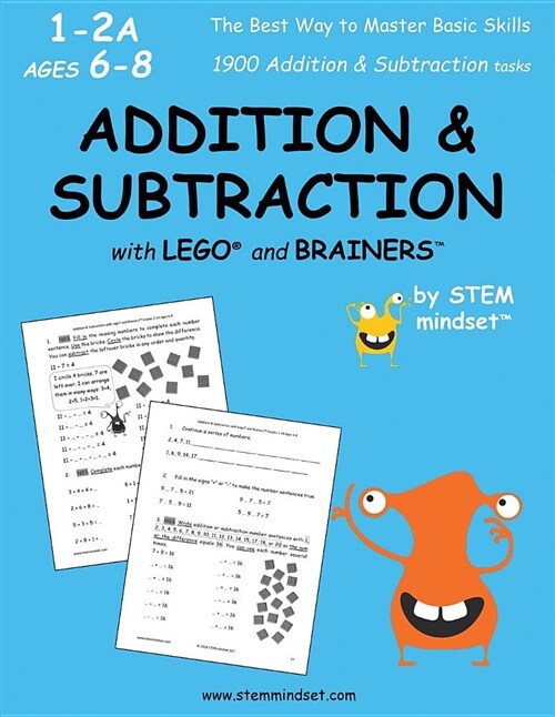 Addition & Subtraction with Lego and Brainers Grades 1-2a Ages 6-8 (Paperback)