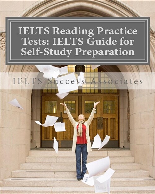 Ielts Reading Practice Tests: Ielts Guide for Self-Study Test Preparation for Ielts for Academic Purposes (Paperback)