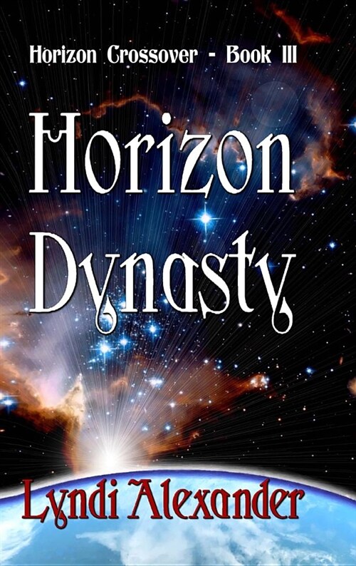 Horizon Dynasty (Hardcover)