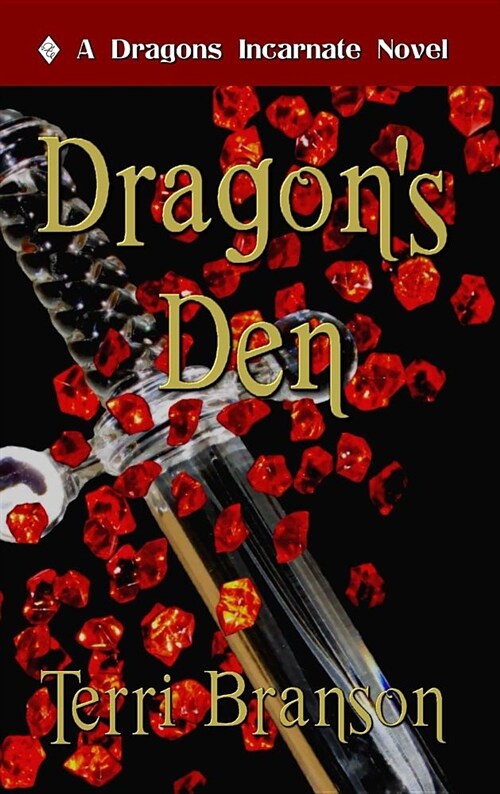 Dragons Den: Dragons Incarnate (Hardcover)