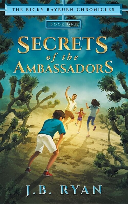 Secrets of the Ambassadors (Paperback)