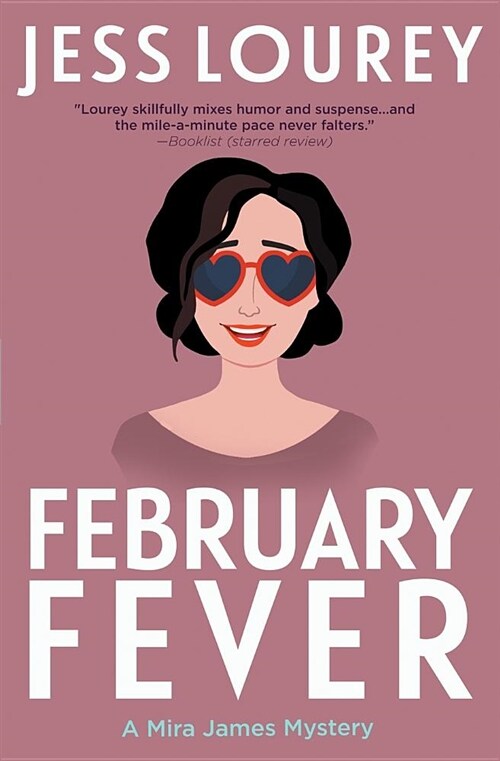 February Fever: A Romcom Mystery (Paperback)