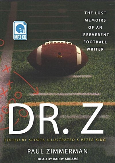 Dr. Z: The Lost Memoirs of an Irreverent Football Writer (MP3 CD)