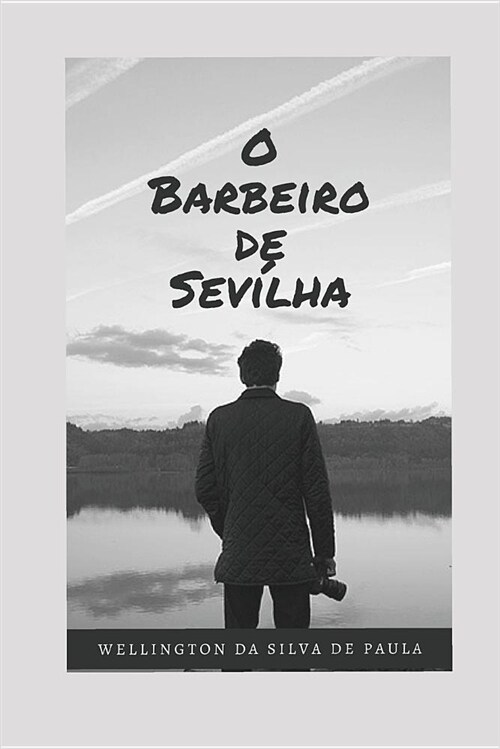 O Barbeiro de Sevilha (Paperback)