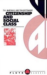 Citizenship and Social Class (Paperback)