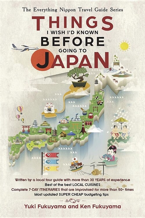 Japan Travel Guide: Things I Wish Id Known Before Going to Japan (Paperback)