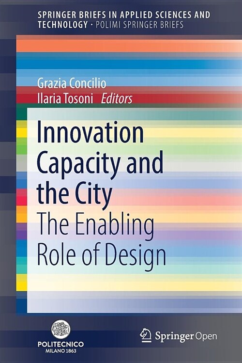 Innovation Capacity and the City: The Enabling Role of Design (Paperback, 2019)