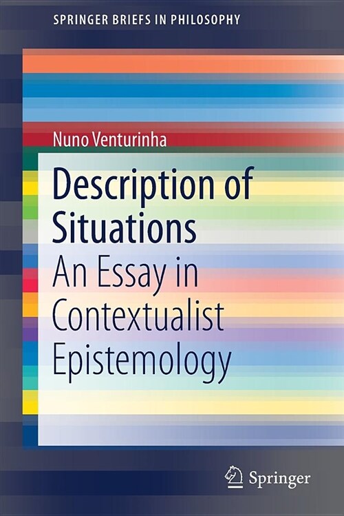 Description of Situations: An Essay in Contextualist Epistemology (Paperback, 2018)