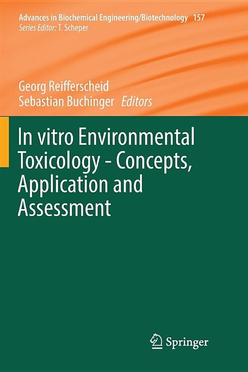 In Vitro Environmental Toxicology - Concepts, Application and Assessment (Paperback)