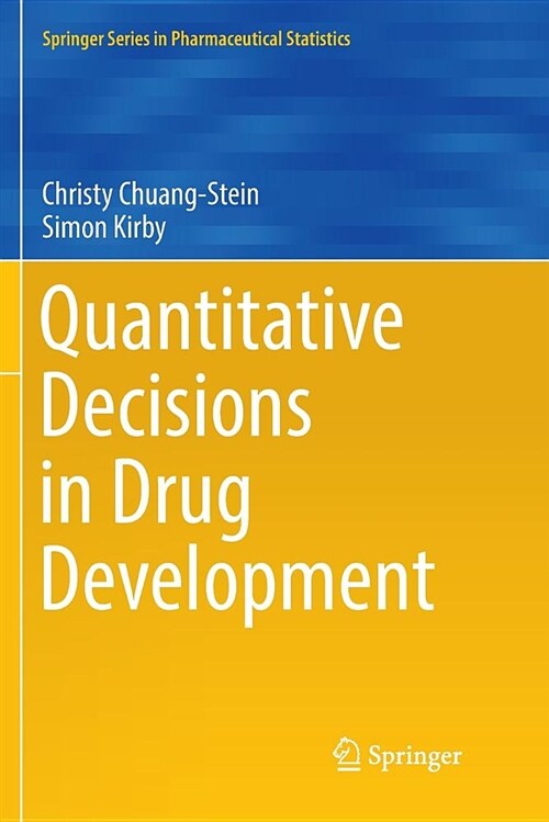 Quantitative Decisions in Drug Development (Paperback)