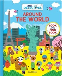 Little Detectives Around the World: A Look and Find Book (Board Books)