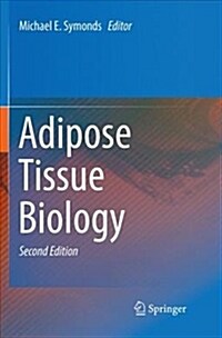 Adipose Tissue Biology (Paperback)