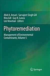 Phytoremediation: Management of Environmental Contaminants, Volume 5 (Paperback)