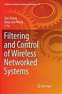 Filtering and Control of Wireless Networked Systems (Paperback)