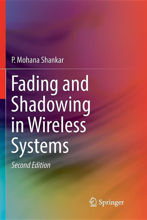 Fading and Shadowing in Wireless Systems (Paperback)