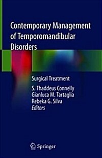 Contemporary Management of Temporomandibular Disorders: Surgical Treatment (Hardcover, 2019)