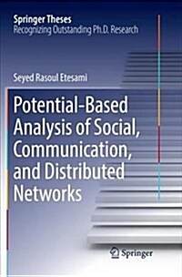 Potential-Based Analysis of Social, Communication, and Distributed Networks (Paperback)