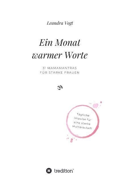 Ein Monat Warmer Worte (Paperback)