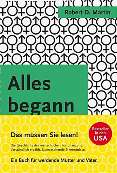 Alles Begann: Neue Fragestellungen Zur Evolutionsbiologie Des Menschen (Paperback, 2, Sonderausgabe)