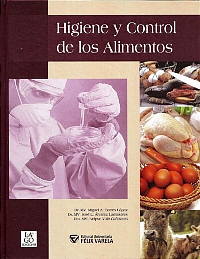 Higine y Control de Los Alimentos (Paperback)