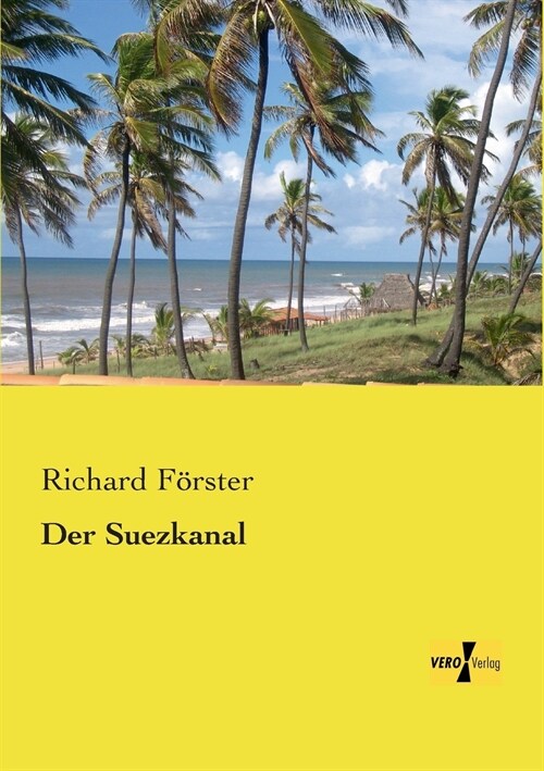 Der Suezkanal (Paperback)