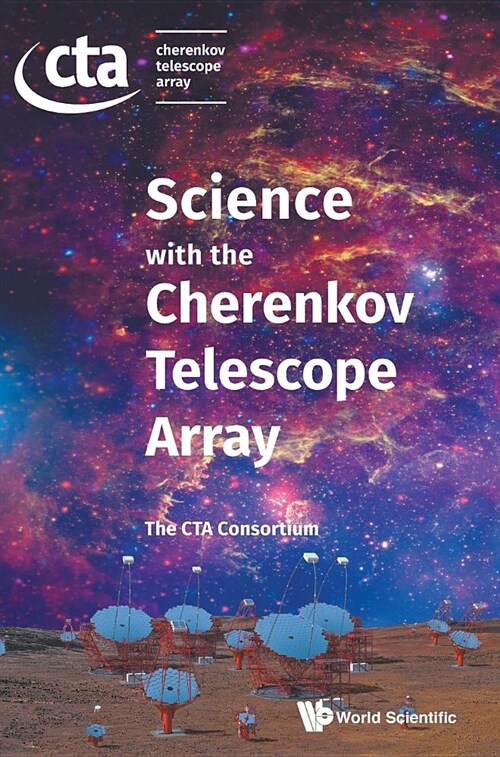 Science with the Cherenkov Telescope Array (Hardcover)
