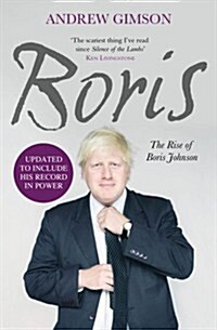 Boris : The Rise of Boris Johnson (Paperback, 2)