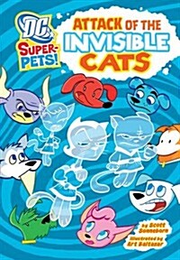 Attack of the Invisible Cats (Paperback)