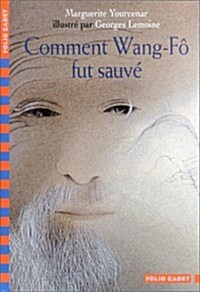 Comment Wang-Fo Fut Sauve (Paperback)