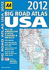 Big Road Atlas USA 2012: All 50 American States, Canada & Mexico (Paperback)