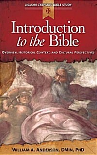 Introduction to the Bible: Overview, Historical Context, and Cultural Perspectives (Paperback)