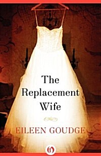 The Replacement Wife (Paperback)